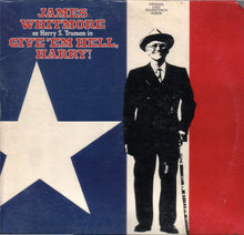 Load image into Gallery viewer, James Whitmore : James Whitmore As Harry S. Truman In Give 'Em Hell, Harry! (2xLP, Wit)
