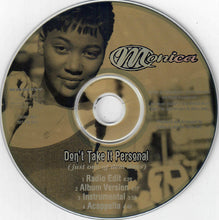 Load image into Gallery viewer, Monica : Don&#39;t Take It Personal (Just One Of Dem Days) (CD, Maxi, Promo)