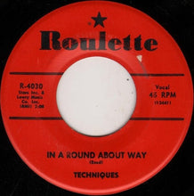Load image into Gallery viewer, The Techniques (2) : Hey! Little Girl / In A Round About Way (7")