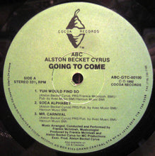 Load image into Gallery viewer, Alston "Beckett" Cyrus : Going To Come (LP, Album)
