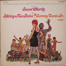 Load image into Gallery viewer, Shirley MacLaine And Sammy Davis Jr. : Sweet Charity (The Original Sound Track Album) (LP, Album, Glo)