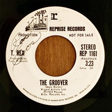 Load image into Gallery viewer, T. Rex : The Groover (7", Mono, Promo)