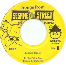 Load image into Gallery viewer, The Puff &#39;N Toot Singers &amp; Orchestra : Songs From Sesame Street: Sesame Street / Everyone Makes Mistakes (7&quot;)