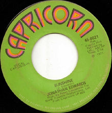 Load image into Gallery viewer, Jonathan Edwards (2) : Sunshine  (7", Single, Mono, PL)