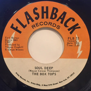 Box Tops : Soul Deep / Choo Choo Train (7")