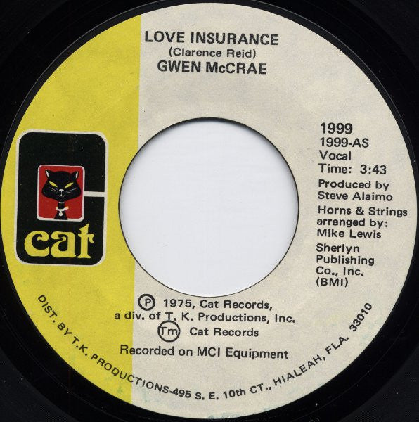 Gwen McCrae : Love Insurance / He Keeps Something Groovy Goin' On (7