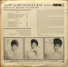 Load image into Gallery viewer, Annita Ray : Slow Glow (LP, Album, Mono)
