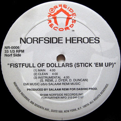 Norfside Heroes : Fistfull Of Dollars (Stick 'Em Up) / Hang Wit' Us (12