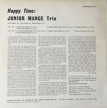Load image into Gallery viewer, Junior Mance Trio : Happy Time (LP, Album, Mono)