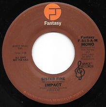 Load image into Gallery viewer, Impact (11) : Sister Fine (7&quot;, Single, Promo)