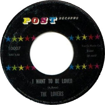 The Lovers (12) : I Want To Be Loved / Darling It's Wonderful (7