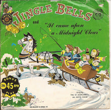 Load image into Gallery viewer, Santa's Friends / Christmas Caroleers : Jingle Bells / It Came Upon A Midnight Clear (7", Single)