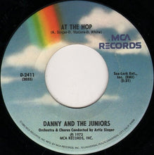 Load image into Gallery viewer, Danny &amp; The Juniors : At The Hop (7", Pin)