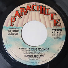 Load image into Gallery viewer, Randy Brown (2) : I Wanna Make Love To You / Sweet, Sweet Darling (7&quot;, Single)
