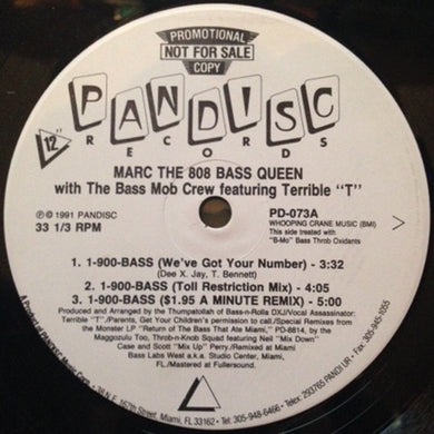 Marc The 808 Bass Queen With The Bass Mob Crew Featuring Terrible T. : 1-900-BASS (12