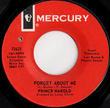 Load image into Gallery viewer, Prince Harold : Forget About Me / Baby, You&#39;ve Got Me (7&quot;)