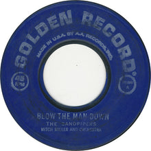 Load image into Gallery viewer, The Sandpipers (2) / Dick Byron : Blow The Man Down / Sailing Sailing Sailor's Hornpipe (7")