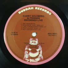 Load image into Gallery viewer, Barry Goldberg &amp; Friends : Recorded Live (LP, Album)