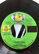 Load image into Gallery viewer, Leroy Smart : Stand Firm (7")