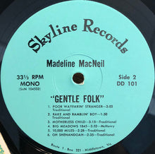 Load image into Gallery viewer, Madeline MacNeil : Gentle Folk (LP, Album)