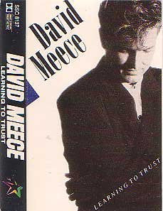 David Meece : Learning To Trust (Cass, Album, Dol)