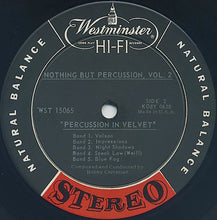 Load image into Gallery viewer, Bobby Christian : Nothing But Percussion, Vol. 2 (LP, Album, RE)