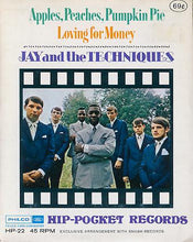 Load image into Gallery viewer, Jay &amp; The Techniques : Apples, Peaches, Pumpkin Pie / Loving For Money (Ain&#39;t Good For Nobody) (Flexi, 4&quot;)