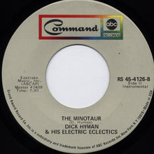 Load image into Gallery viewer, Dick Hyman And His Electric Eclectics : Topless Dancers Of Corfu / The Minotaur (7", Single)