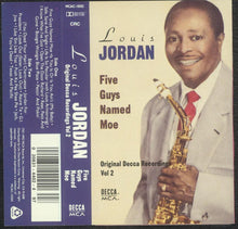 Load image into Gallery viewer, Louis Jordan : Five Guys Named Moe (Original Decca Recordings Vol 2) (Cass, Comp, Club, RM)