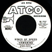 Load image into Gallery viewer, Hawkwind : Kings Of Speed (7", Single, Promo)