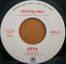 Load image into Gallery viewer, Styx : Crystal Ball (7", Promo)