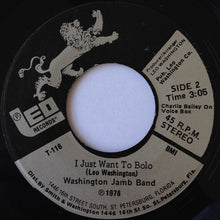 Load image into Gallery viewer, Virgie Williams And Washington Jamb Band : Your Love Is Wrecking My Mind / I Just Want To Bolo (7&quot;)