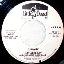 Load image into Gallery viewer, Nat Adderley And Basic Black Band : Hummin' (7", Promo)