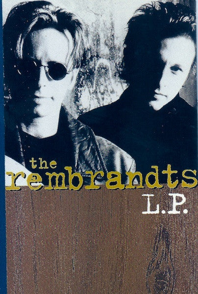 The Rembrandts : L.P. (Cass, Album)