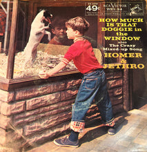 Load image into Gallery viewer, Homer And Jethro : (How Much Is) That Doggie In The Window (7", Single)
