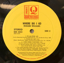 Load image into Gallery viewer, Richard Williams (17) : Where Do I Go (LP, Album)