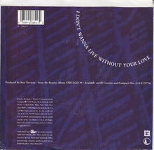 Load image into Gallery viewer, Chicago (2) : I Don't Wanna Live Without Your Love (7", Single, Spe)