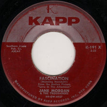 Load image into Gallery viewer, Jane Morgan &amp; The Troubadors : Fascination (7", Single)