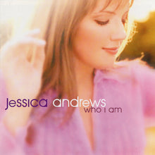 Load image into Gallery viewer, Jessica Andrews : Who I Am (CD, Album)