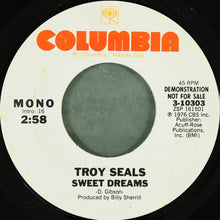 Load image into Gallery viewer, Troy Seals : Sweet Dreams (7", Mono, Promo, Styrene)