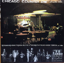 Load image into Gallery viewer, Various : Chicago Country Live From The Rock-In-Horse (LP)