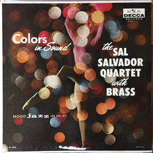 Load image into Gallery viewer, Sal Salvador Quartet : Colors In Sound (LP, Mono)