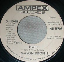 Load image into Gallery viewer, Mason Proffit : Hope (7", Promo)