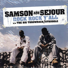 Load image into Gallery viewer, Samson And Sejour : Rock Rock Y&#39;all (12&quot;)