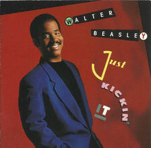 Load image into Gallery viewer, Walter Beasley : Just Kickin' It (CD, Album)