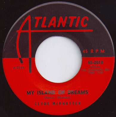 Clyde McPhatter : My Island Of Dreams / Lovey Dovey (7
