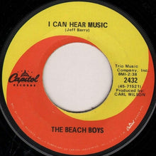 Load image into Gallery viewer, The Beach Boys : I Can Hear Music (7", Single, Scr)