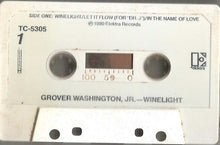 Load image into Gallery viewer, Grover Washington, Jr. : Winelight (Cass, Album)