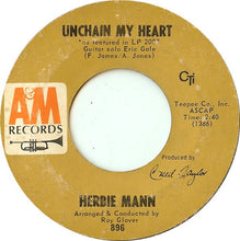 Load image into Gallery viewer, Herbie Mann : Unchain My Heart (7")