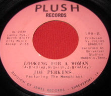 Load image into Gallery viewer, Joe Perkins Featuring The Memphians : Wrapped Up In Your Love / Looking For A Woman (7&quot;, Single)